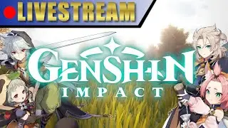A NEW 5 STAR CHARACTER! | Genshin Impact #15