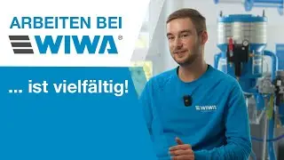 Arbeiten bei WIWA ist vielfältig!