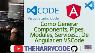 Curso de VSCode | (Extensiones) Como Generar Components, Modules, Services... De Angular en VSCode