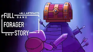 Forager All Artifacts + Complete Mission