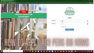 How to Apply ACR PERs On Hrms Punjab 