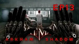 Facing The Scarecrow - Batman: Arkham Shadow - Episode 13
