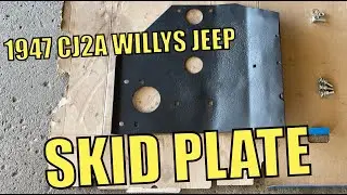 How to mount SKID PLATE to T-90 Transmission Crossmember | 1947 CJ2A Willys Jeep