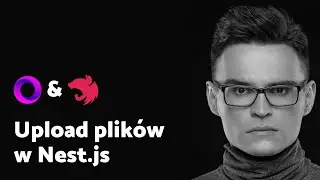 Upload plików w Nest.js z Multer (node.js) | overment