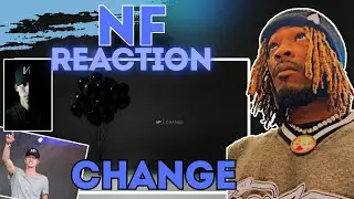 Unexpected Response to NF - Change | Emotional REACTION!!