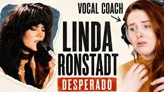 Why Linda Ronstadt Is So BEAUTIFULLY Versatile | Vocal Coach Analysis | Desperado (The Eagles Cover)