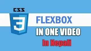CSS Flexbox for beginners in Nepali! Complete web development