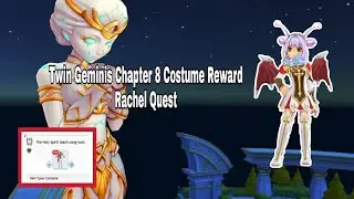Ragnarok M Eternal Love | Last Part of Rachel Quest | Twin Geminis Chapter 8 Completion and Rewards