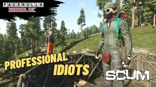 Professional Idiots Of SCUM