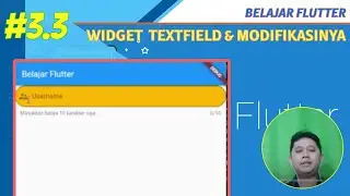 #3.3 Belajar Flutter - Menggunakan Widget TextField dan membuat tampilan decoration sesuai selera