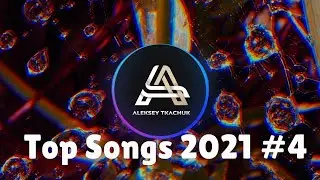 Top Songs 2021 💥 Playlist 2021 💥 Popular Music 2021 #4