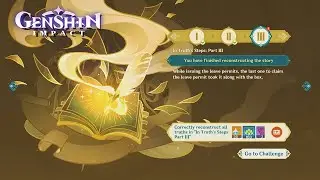 In Truth's Steps: Part 3 | Genshin Impact