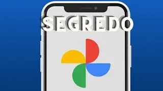 Segredo do Google Fotos Não Quer Que Você Saiba Disso!