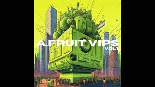 A.Fruit - James Blake VIP