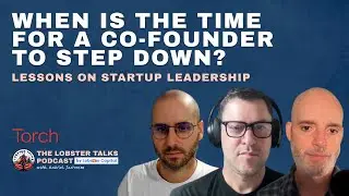 Co-Founder's Dilemma & The Unconscious Mind: Conversations on Startup Leadership w/ Torch Founders