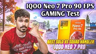 IQOO Neo 7 Pro 90 FPS BGMI Test | IQOO Neo 7 Pro 90 FPS PUBG Test