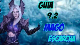 ❄️GUIA MAGO ESCARCHA 9.2 ❄️| WOW SHADOWLANDS