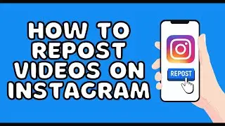 How to repost videos on Instagram