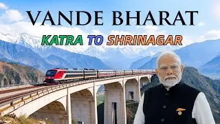 Katra to Srinagar Vande Bharat: Historic Ride Over World’s Highest Rail Bridge!