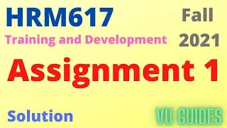 HRM617 Assignment 1 Solution Fall2021/HRM617 Assignment Solution 2021 