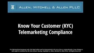Know Your Customer Telemarketing Compliance