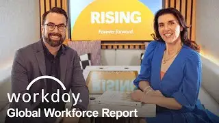 Insights Unveiled: Workday’s Global Workforce Report—Featuring Phil Willburn & Leigh Henderson