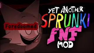 Foredoomed (SECOND SONG) – Yet Another Sprunki FNF Mod OST
