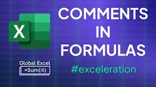 How to include comments in Excel formulas