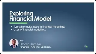 Formulas Used in Financial Modelling And Uses Of Financial Modelling.