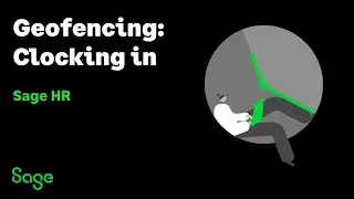 Sage HR: Geofencing - Clocking in