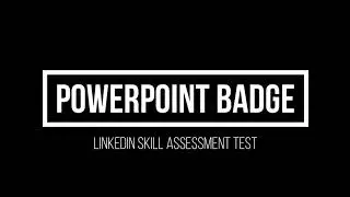 🎁 LinkedIn MS PowerPoint Skill Assessment Test (Passed 2020) (with correct answers)