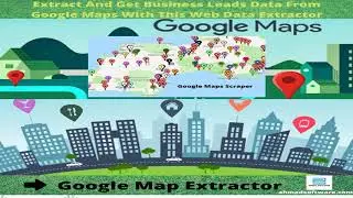 How Do I Extract Leads From Google Maps?