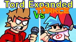 frıday nıght funkın tord expanded mod fanmade Türkçe part 2