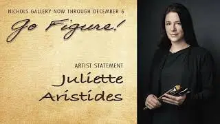 'Go Figure' 2021 Exhibit - Artists Statements