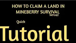 How to claim a land in mineberry survival server ! quick and easy tutorial
