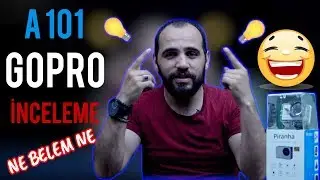 A 101 Gopro İnceleme - NE BİLEM NE!!