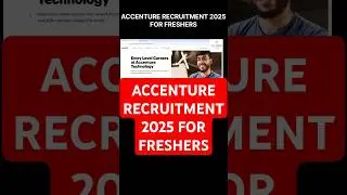 Accenture recruitment 2025 for freshers 