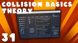 Game Programming: Collision Basics Theory | Godot Basics Tutorial | Ep 31