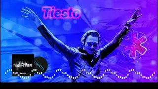 Tiesto - All Nighter (Extended Mix) 2023