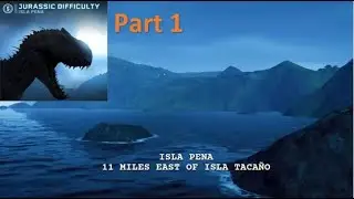 Jurassic Difficulty Isla Pena (part 1)