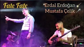 Erdal Erdoğan Mustafa Çelik grup Erdoğanlar fate fate