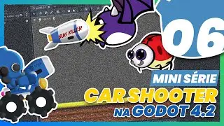 EP. 06 - Mini CURSO Godot 4.2 - JOGO de CARRO + DEFESA | ELIMINANDO OS INIMIGOS