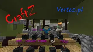 Minecraft CraftZ #1: Ciągle bandaży i bandaży! ￫￨vertez.pl ￨￩