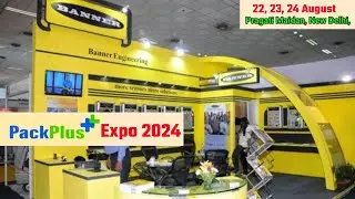 Pack Plus Expo 2024 ||, Pragati Maidan, New Delhi ||