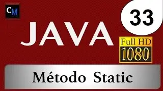 Curso de Java [Tutorial Java Básico] 33 - Método Static