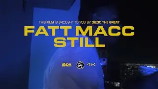 Fatt Macc - Still (Official Music Video)
