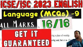 ICSE/ISC 2023 English Grammar | Score 100% Marks in English Paper-1 in ICSE/ISC 2023 Board Exams