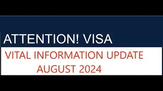 VITAL INFORMATION  UPDATE AUGUST 2024