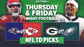 NFL Week 1 Anytime TD Picks for Ravens vs Chiefs & Packers vs Eagles | NFL Props & Predictions