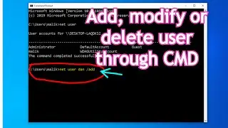 how to Add, Delete, and Modify User Accounts on Windows 10 Using CMD